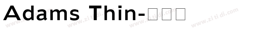 Adams Thin字体转换